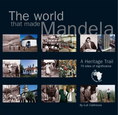 The World That Made Mandela