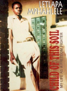 Child of This Soil by Letlapa Mphahlele 