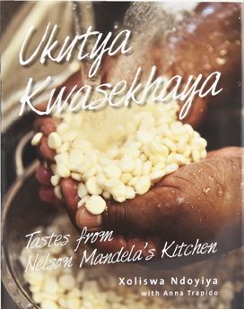 Ukutya
Kwasekhaya: Tastes from Nelson Mandela’s Kitchen